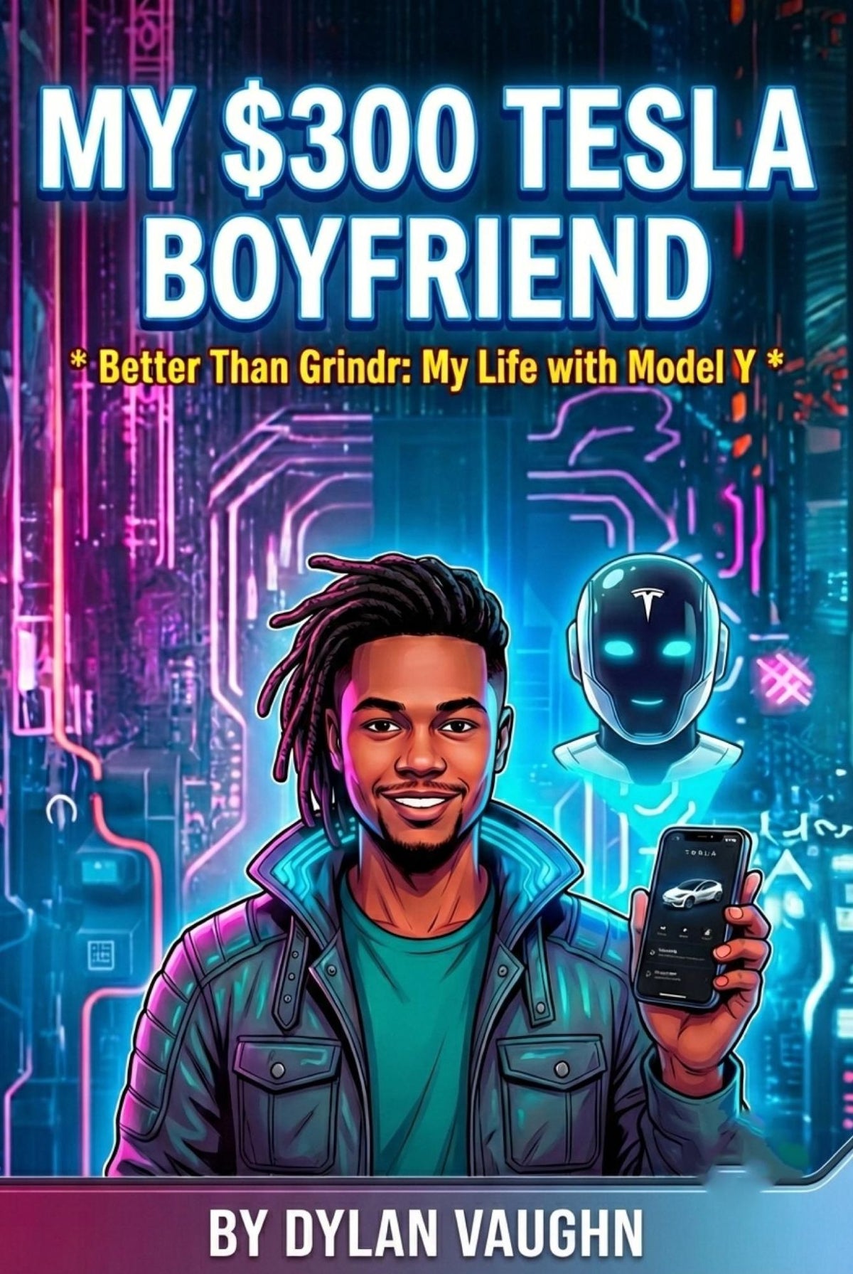 My $300 Tesla Boyfriend — book cover